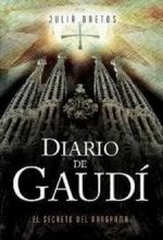 Diario de Gaudí. El secreto del anagrama