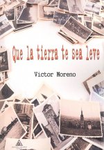 Que la tierra te sea leve