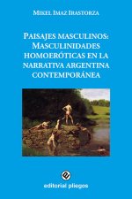 PAISAJES MASCULINOS MASCULINIDADES HOMOER
