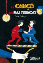 La cançó del nas trencat