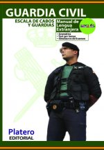 GUARDIA CIVIL. ESCALA DE CABOS Y GUARDIAS. MANUAL DE LENGUA EXTRANJERA. INGLÉS