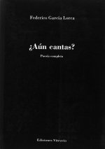 ¿Aún cantas?