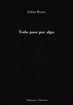 Todo pasa por algo