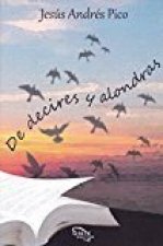 DE DECIRES Y ALONDRAS