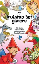 Ipuintxo bat gauero. Betiko alegiak