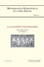LA CUESTIóN UNIVERSITARIA