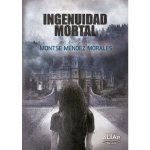 Ingenuidad mortal