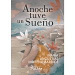 Anoche tuve un sueño