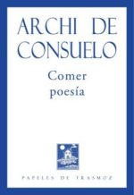 Comer poesía