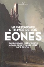 Los que susurran a través de los eones