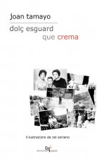 DOLç ESGUARD QUE CREMA