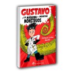 Gustavo y la máquina de montar monstruos