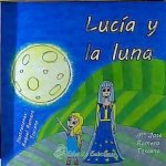 LUCIA Y LA LUNA