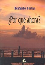 ¿Por qué ahora?