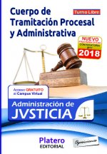 CUERPO DE TRAMITACIÓN PROCESAL Y ADMINISTRATIVA ADMINISTRACIÓN DE JUSTICIA TURNO LIBRE TEST