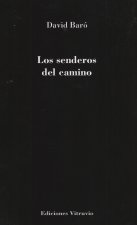 Los senderos del camino