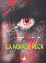 La mirada roja