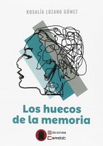 Los huecos de la memoria