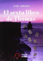 EL SEXTO LIBRO DE THOMAS