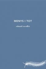 Menys i tot