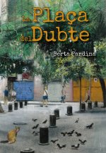La plaça del Dubte