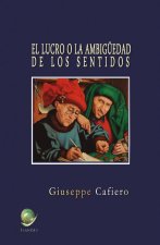El lucro o la ambigüedad de los sentidos