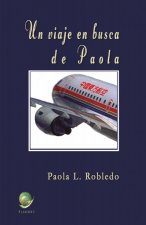 Un viaje en busca de Paola