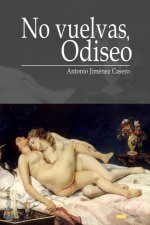 No vuelvas, Odiseo