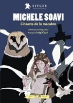 MICHELE SOAVI. CINEASTA DE LO MACABRO. LIBRO OFICIAL DEL FESTIVAL