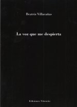 La voz que me despierta
