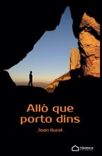 Allò que porto dins