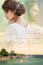 EN HEBREO SIGNIFICA PRINCESA