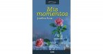 Mis momentos