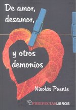DE AMOR DESAMOR Y OTROS DEMONIOS