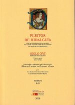 PLEITOS DE HIDALGUÍA QUE SE CONSERVAN EN EL ARCHIVO DE LA REAL CHANCILLERÍA DE VALLADOLID. EXTRACTO