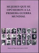 Mujeres que se opusieron a la Primera Guerra Mundial
