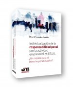 Individualización de la responsabilidad penal por la actividad empresarial en EE.UU