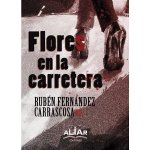Flores en la carretera