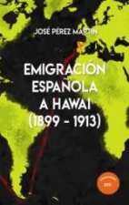 Emigración Española a Hawai (1899-1913)