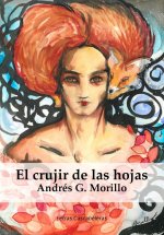 El crujir de las hojas