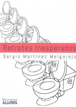 Retretes inesperados
