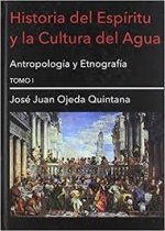 Historia del Espíritu y la Cultura del Agua