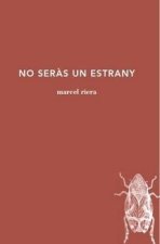 No seràs un estrany