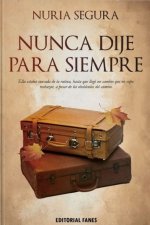 Nunca dije para siempre