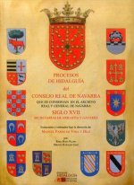 Procesos de Hidalguía del Consejo Real de Navarra que se conservan en el Archivo Real y General de N