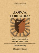 ILORCA, LORCADIA!