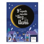 Y de repente marchó la lluz... de la lluna