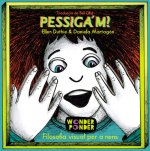 Pessiga'm!