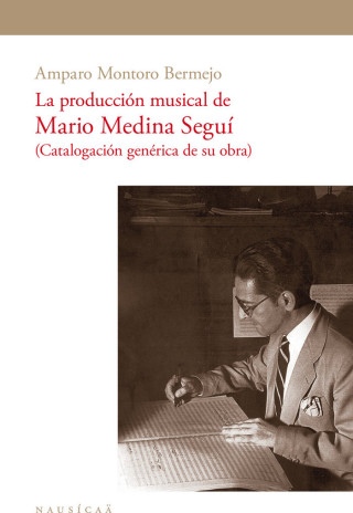 La producción musical de Mario Medina Segu­