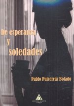 De esperanza y soledades